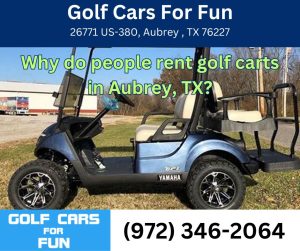 Golf Cars For Fun Aubrey Texas