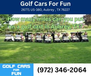 Golf Cars For Fun Aubrey Texas