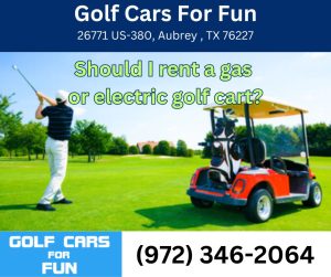 Golf Cars For Fun Aubrey Texas