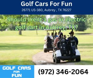 Golf Cars For Fun Aubrey Texas