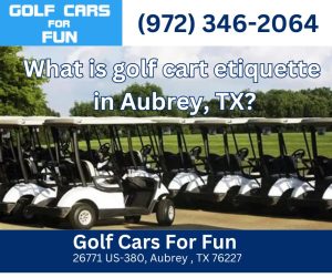 Golf Cars For Fun Aubrey Texas