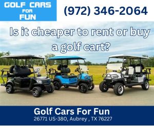 Golf Cars For Fun Aubrey Texas